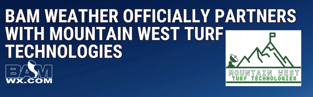 PRESS RELEASE: BAM Weather officially partners with Mountain West Turf Technologies.